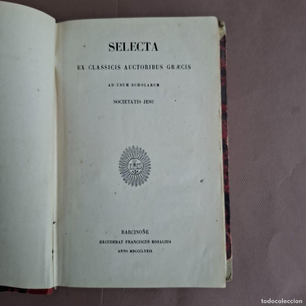 Libros antiguos: Selecta ex classicis auctoribus graecis - 1879 - Foto 1