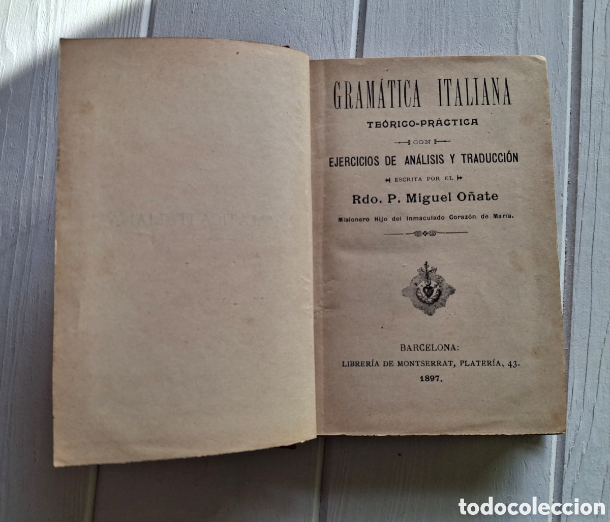 Libros antiguos: GRAM&Aacute;TICA ITALIANA. M.O&Ntilde;ATE - Foto 3