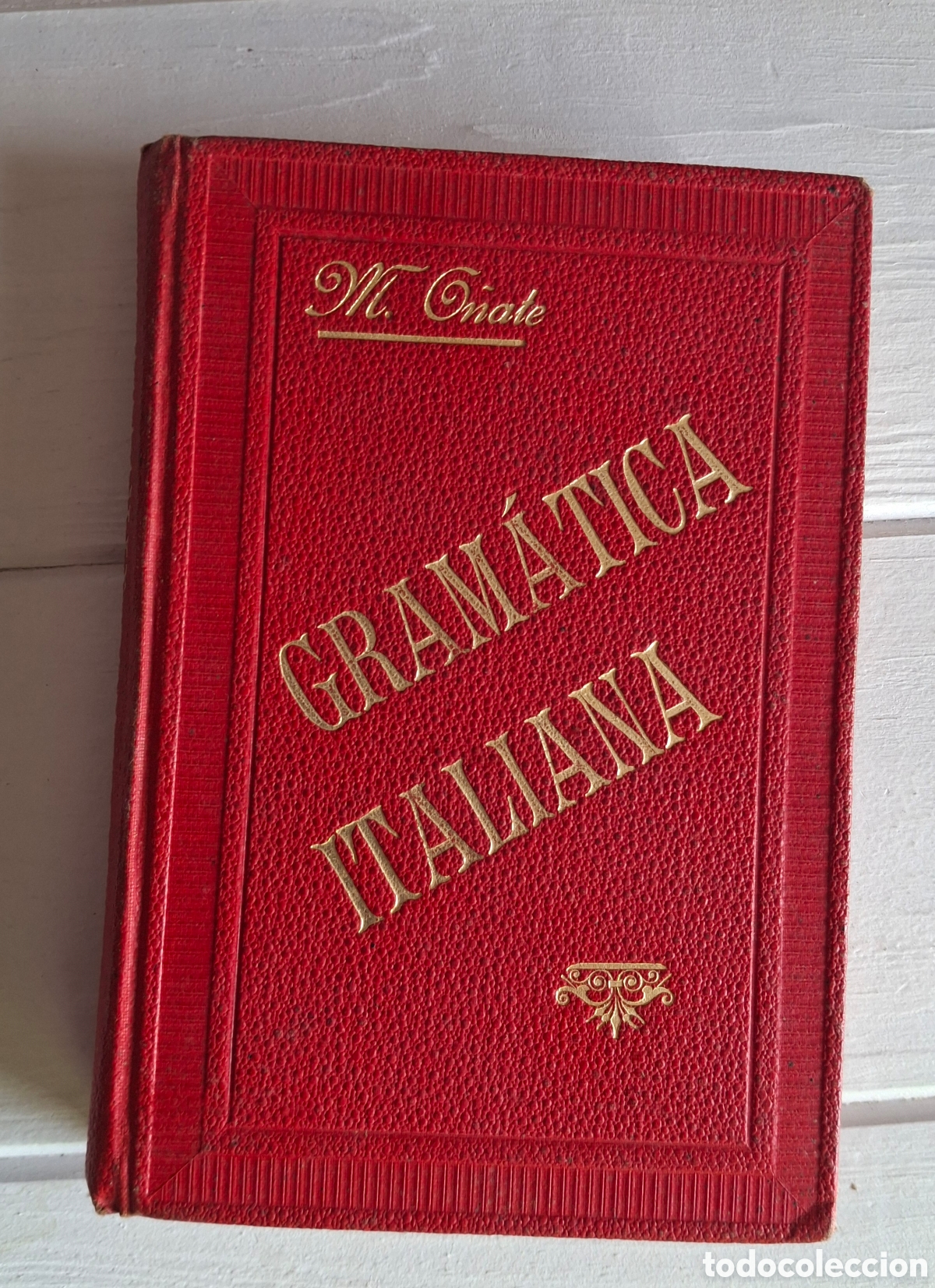 Libros antiguos: GRAM&Aacute;TICA ITALIANA. M.O&Ntilde;ATE - Foto 1