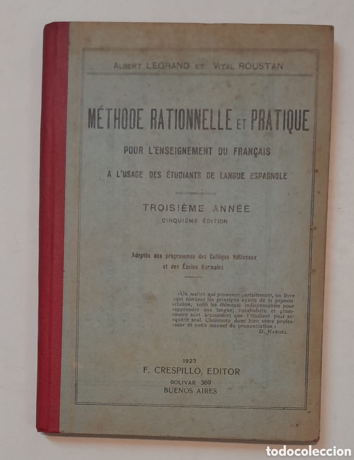 Libros antiguos: M&eacute;thode rationnelle et pratique pour l'enseignement de francoise 3er. ann&eacute;e Legrand Roustan. 1923