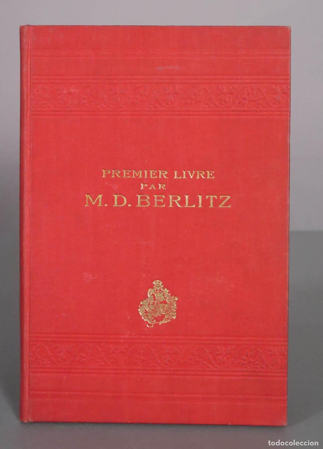 Libros antiguos: Premier Livre pour l&acute;Enseignement des Langues Modernes - Partie Fran&ccedil;aise pour Adultes - M. D. Berli