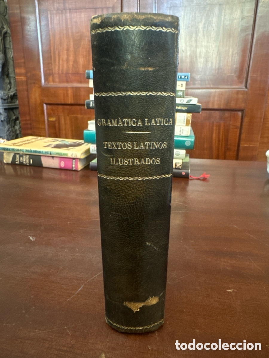 Libros antiguos: GRAMATICA LATINA Y TEXTOS LATINOS ILUSTRADOS. JUAN SAC&Oacute; MAURESO. 1932 y 1933 ORENSE