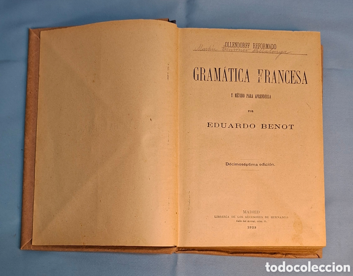 Libros antiguos: Gram&aacute;tica Francesa &ndash; Benot, 1923