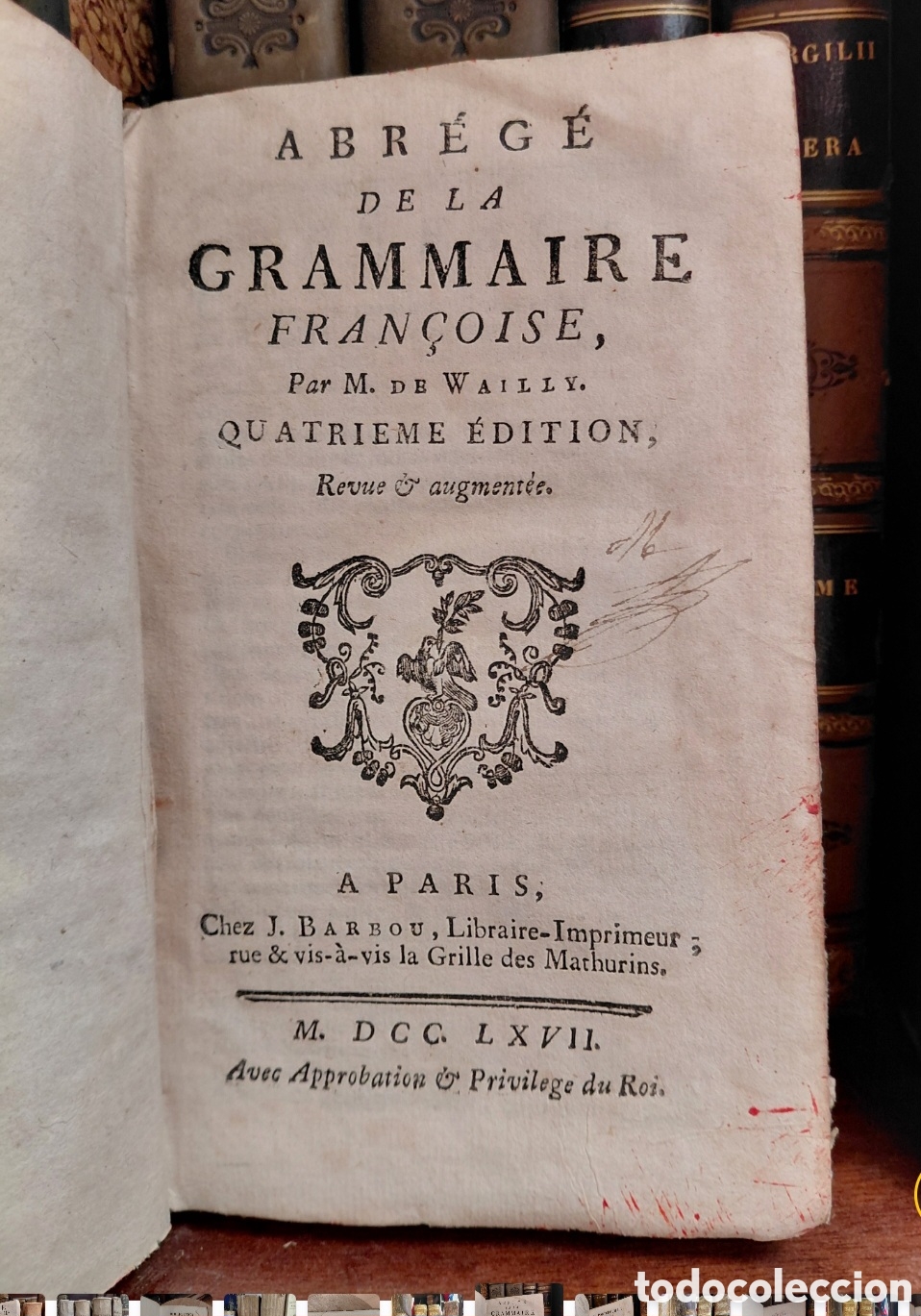Libros antiguos: 1767 Abr&eacute;g&eacute; de la Grammaire Fran&ccedil;oise, escrito por Fran&ccedil;ois de Wailly y publicado en Par&iacute;s en 1767 (