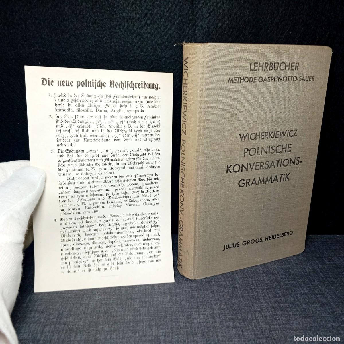 Libros antiguos: Polnische Konversations-Grammatik Wicherkiewicz 1933 Con Hoja Ortografia Ephemera Gaspey-Otto-Sauer