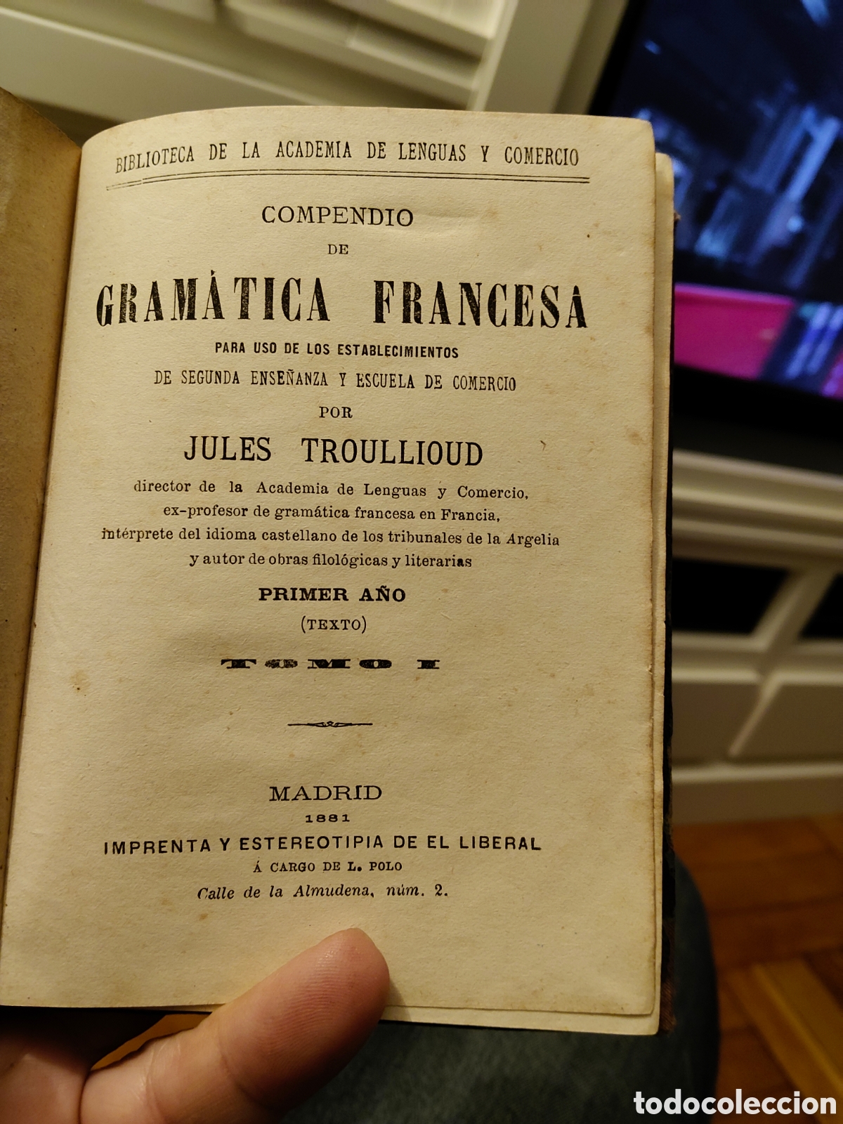 Libros antiguos: Gram&aacute;tica francesa jules Troullioud a&ntilde;o 1891 - Foto 2