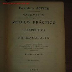 Libros antiguos: FORMULARIO ASTIER. 1.911 FARMACIA