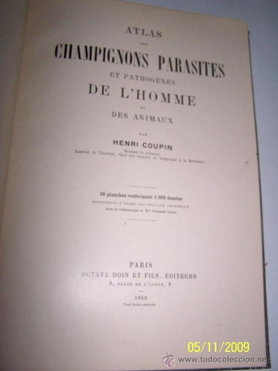 Antiquarische B&uuml;cher: ATLAS DES CHAMPINONS PARASITES ET PATHOGENES DE L&acute;HOMME ET DES ANIMAUX-HENRI COUPIN-1909 -PARIS