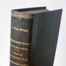 Libros antiguos: GUÍA MEDICO PRACTICO .. INDICE DE TRATAMIENTO .. TOMO 1 – 1918. Lote 17239109
