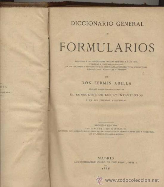 Libros antiguos: DICCIONARIO GENERAL DE FORMULARIOS / 1889 - Foto 1