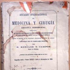 Libros antiguos: ANUARIO INTERNACIONAL DE MEDICINA Y CIRUGÍA - REVISTA SEMESTRAL - JULIO-DICIEMBRE 1901. Lote 25340567