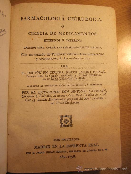 Libros antiguos: 1798 Joseph Plenck Farmacologia quirurgica ciencia medicamentos externos e internos Farmacia Cirug&iacute;a