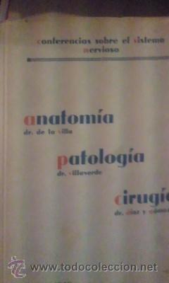 Libros antiguos: CONFERENCIAS SOBRE EL SISTEMA NERVIOSO (Madrid, 1936)