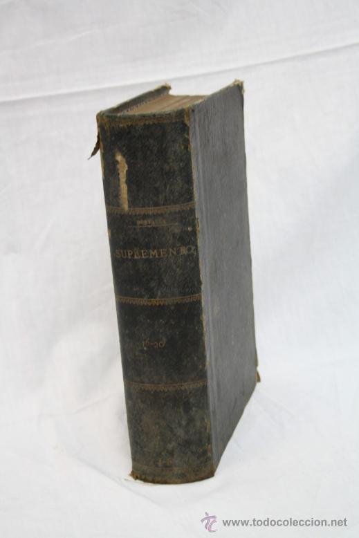 Libros antiguos: La Oficina de Farmacia Espa&ntilde;ola Seg&uacute;n Dorvault - Decimosexto Suplemento, 1896