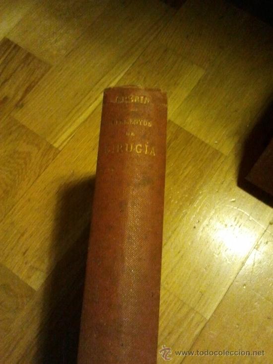 Libros antiguos: Elementos de cirug&iacute;a operatoria. O Tratado pr&aacute;ctico de las operaciones. - Foto 1