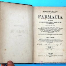 Libros antiguos: TRATADO COMPLETO DE FARMACIA. TOMO I. ÁNGEL VÁZQUEZ. IMPRENTA DEL CORREO. SANTIAGO DE CHILE, 1877.