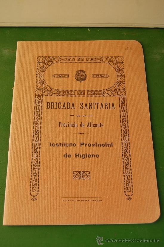 Libros antiguos: BRIGADA SANITARIA DE LA PROVINCIA DE ALICANTE