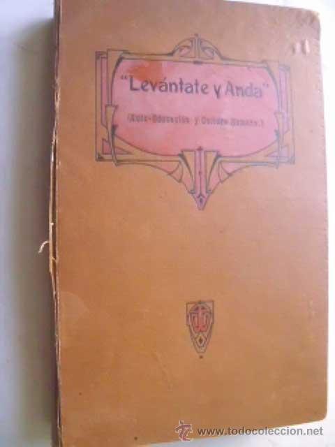 Libros antiguos: LEV&Aacute;NTATE Y ANDA. SU&Aacute;REZ, Adriano. 1917 - Foto 1
