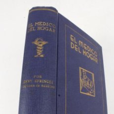 Libros antiguos: L- 381. EL MEDICO DEL HOGAR. JENNY SPRINGER. EDITORIAL SOPENA. BUENOS AIRES. 1936. 6ª EDICION.