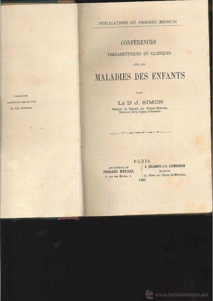 Libri antichi: CONFER&Eacute;NCES TH&Eacute;RAPEUTIQUES ET CLINIQUES SUR LES MALADIES DES ENFANTS. Dr. J. Simon