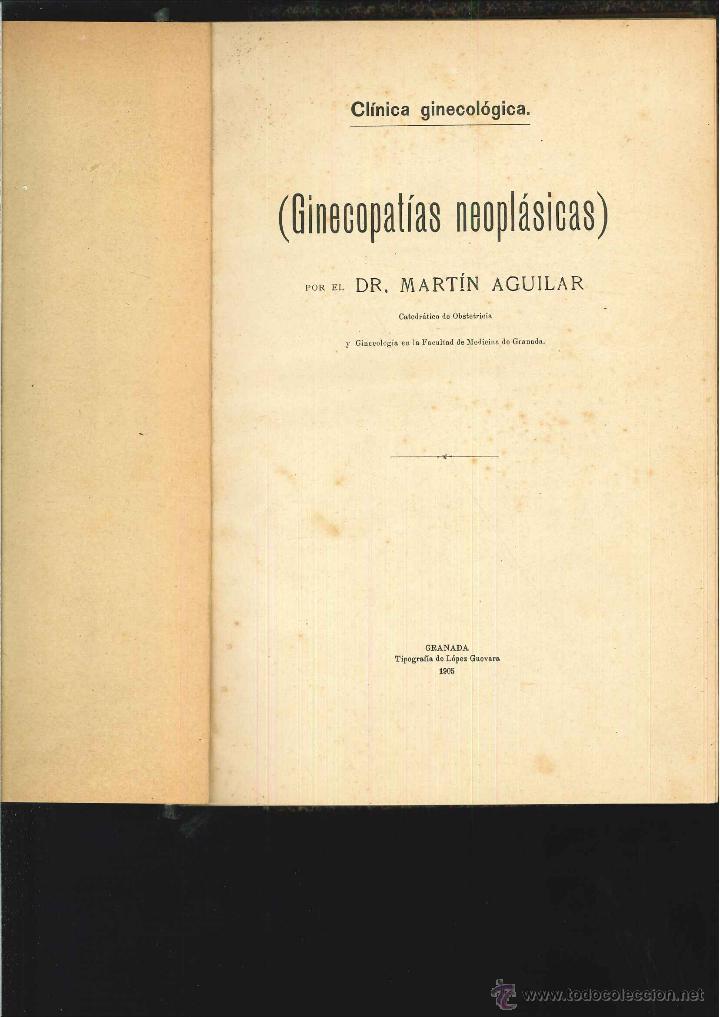 Antiquarische B&uuml;cher: GINECOPAT&Iacute;AS NEOPL&Aacute;STICAS. Dr. Mart&iacute;n Aguilar