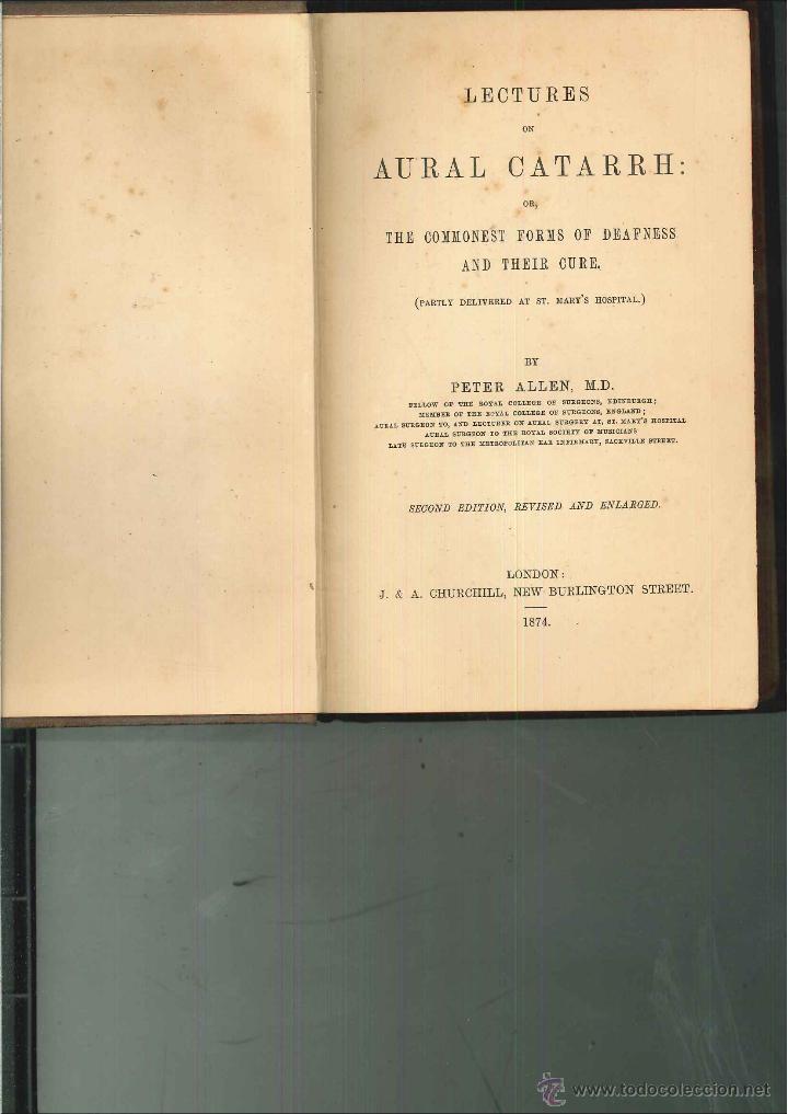 Libros antiguos: LECTURES ON AURAL CATARRH. Peter Allen - Foto 1