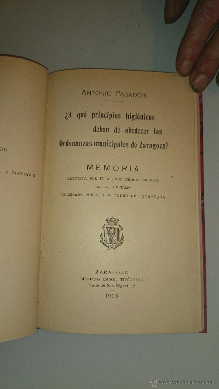 Libros antiguos: 1905 - PAGADOR, Antonio - ZARAGOZA HIGIENICA - aut&oacute;grafo