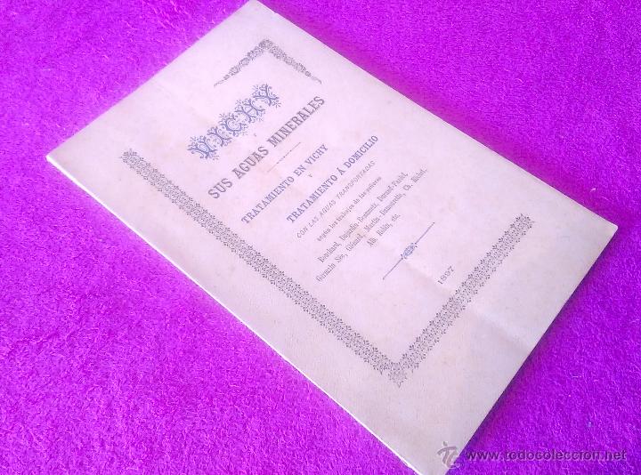Libros antiguos: VICHY, SUS AGUAS MINERALES, TRATAMIENTO EN VICHY Y DOMICILIO V. V. A. A. 1897