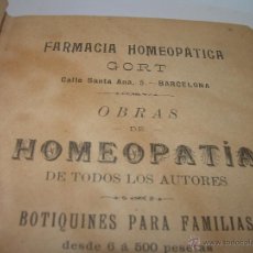 Libros antiguos: LIBRO DE FARMACIA HOMEOPATICA....AÑO..1.887