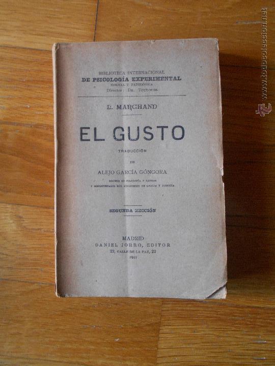 Libros antiguos: EL GUSTO, D. Marchand, - Foto 1