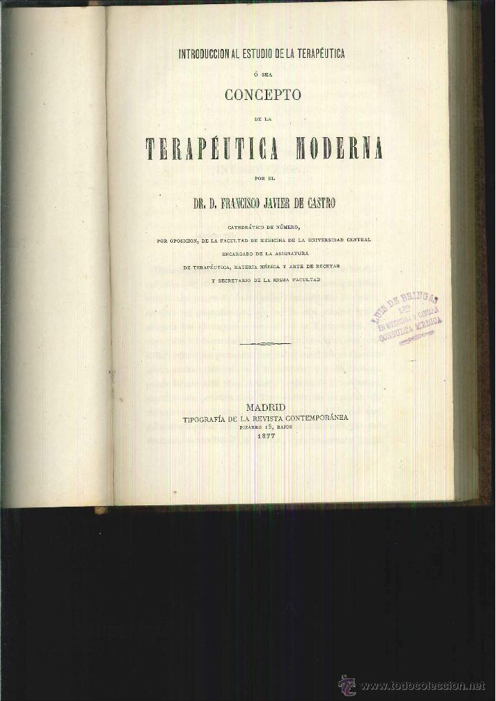 Antiquarische B&uuml;cher: CONCEPTO DE LA TERAP&Eacute;UTICA MODERNA. Francisco Javier de Castro