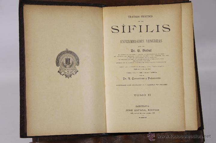 Libros antiguos: 6614 - TRATADO PR&Aacute;CTICO DE LA S&Iacute;FILIS. F. BERDAL. EDIT. JOS&Eacute; ESPASA. S/F.