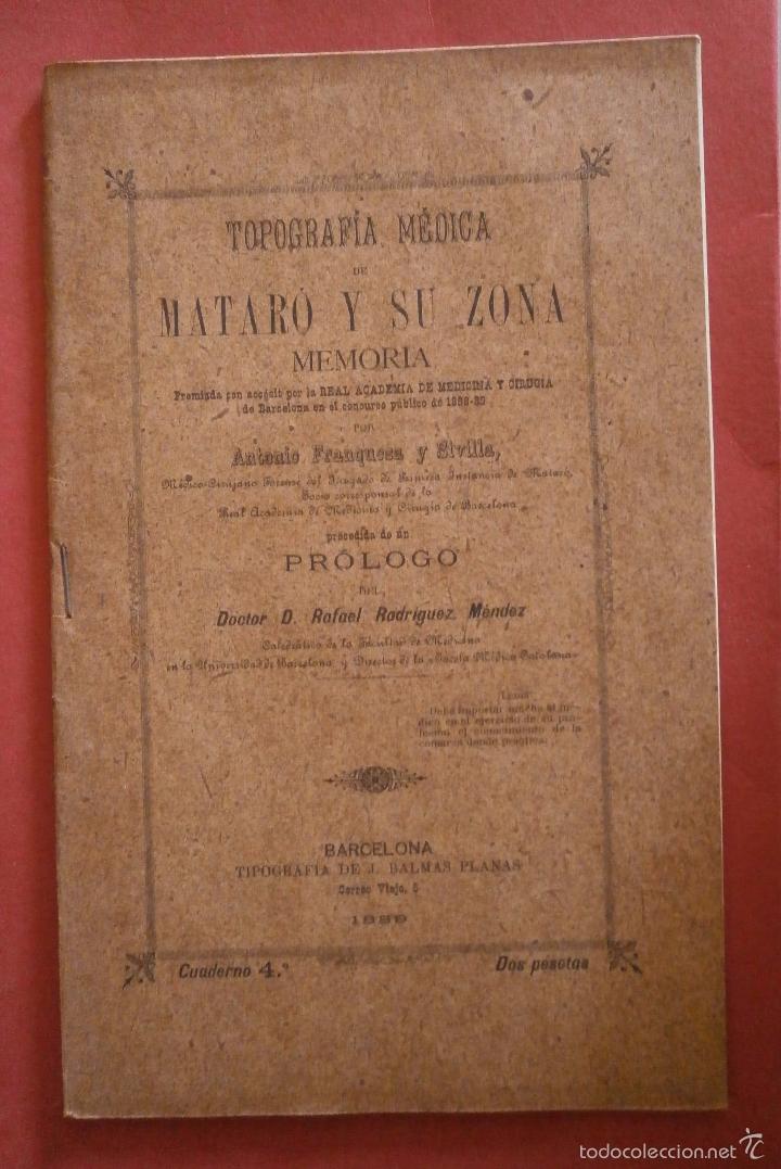 Libri antichi: Topografia m&eacute;dica de Matar&oacute; y su zona. Antonio Franquesa Sivilla. Cuaderno n&ordm; 4
