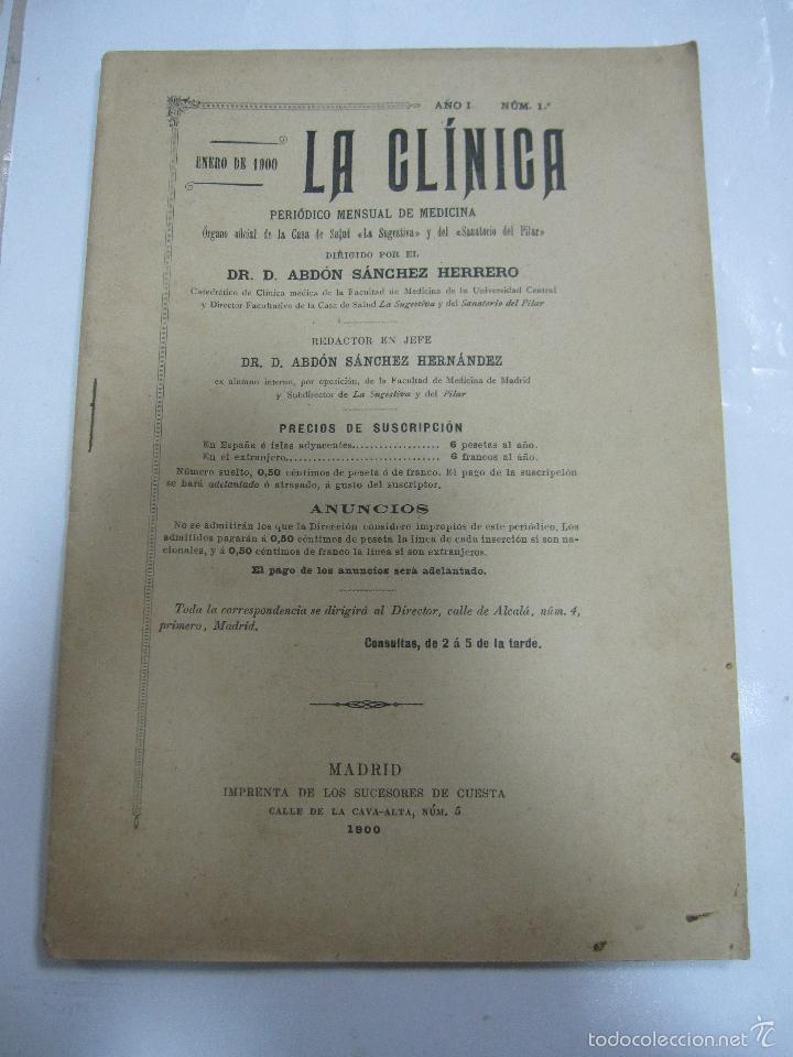 Libri antichi: LA CLINICA. A&Ntilde;O I. N&ordm; 1. ENERO 1900. PERIODICO MENSUAL DE MEDICINA. MADRID.