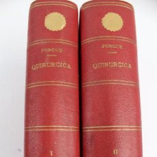 Libros antiguos: L-3879. MANUAL DE PATOLOGIA EXTERNA. E. FORGUE. DOS TOMOS. ESPASA CALPE, SA. AÑO 1929.