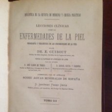 Libros antiguos: LECCIONES CLINICAS ENFERMEDADES DE LA PIEL, GUIBOUT. Lote 62730248