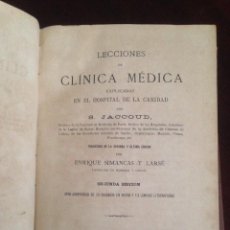 Libros antiguos: LECCIONES CLINICA MEDICA, JACCOUD. Lote 62730576