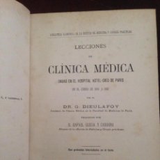 Libros antiguos: LECCIONES DE CLINICA MEDICA, DIEULAFOY