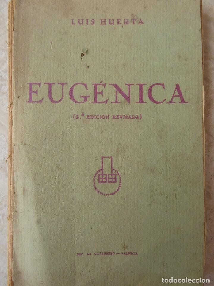Libros antiguos: EUG&Eacute;NICA. LUIS HUERTA - Foto 1