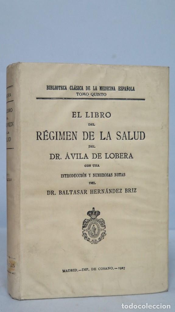 Antiquarische B&uuml;cher: 1923.- EL LIBRO DEL R&Eacute;GIMEN DE LA SALUD. BALTASAR HERNANDEZ BRIZ
