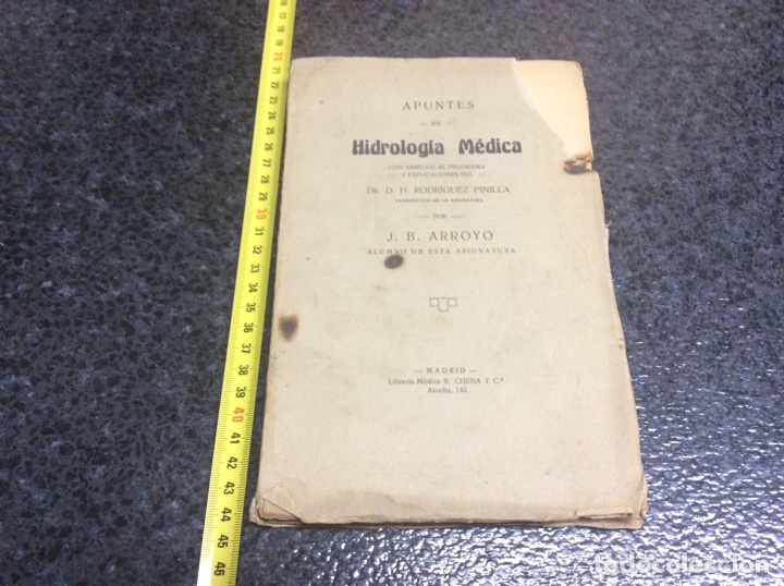 Libri antichi: APUNTES DE HIDROLOG&Iacute;A M&Eacute;DICA (EXPLICACIONES DE D. H. RODR&Iacute;GUEZ PINILLA) - J. B. ARROYO