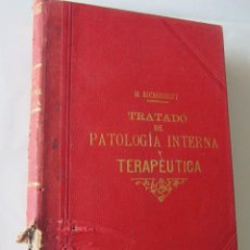 Libros antiguos: TRATADO DE PATOLOGÍA INTERNA Y TERAPÉUTICA.TOMO I. H. EICHHHORST. ED. SALVAT E HIJO. A PARTIR 1894