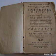 Libros antiguos: AÑO 1769 * INTERPRES CLINICUS * DESCRIPCION DE ENFERMEDADES POR L. GOTTFRIED * 334 PAGINAS