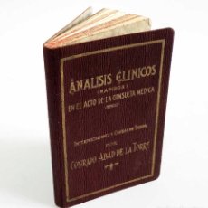 Libros antiguos: ÚNICO EN TODOCOLECCION - ANÁLISIS CLÍNICOS (RÁPIDOS) EN EL ACTO DE LA CONSULTA MÉDICA.... Lote 74488779