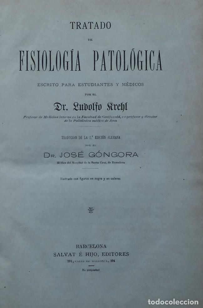Libri antichi: TRATADO DE FISIOLOG&Iacute;A PATOL&Oacute;GICA - L. KREHL