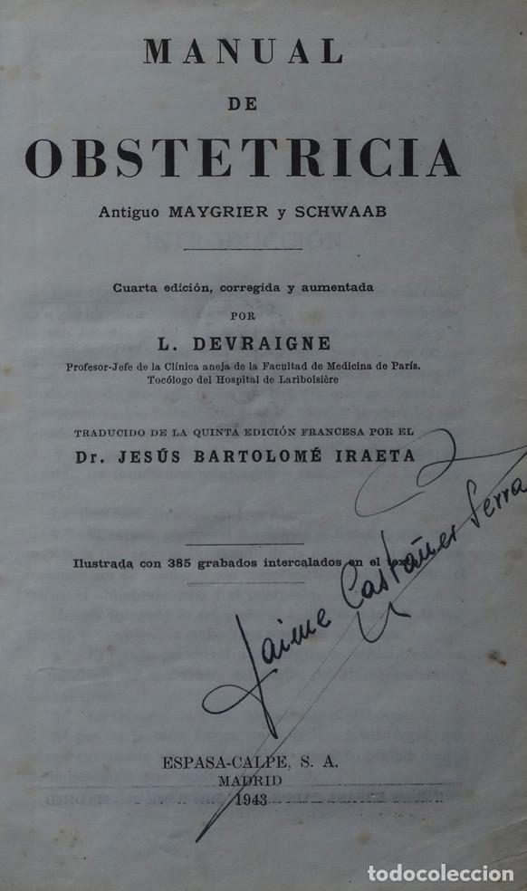 Libros antiguos: MANUAL DE OBSTETRICIA - L. DEVRAIGNE - Foto 1