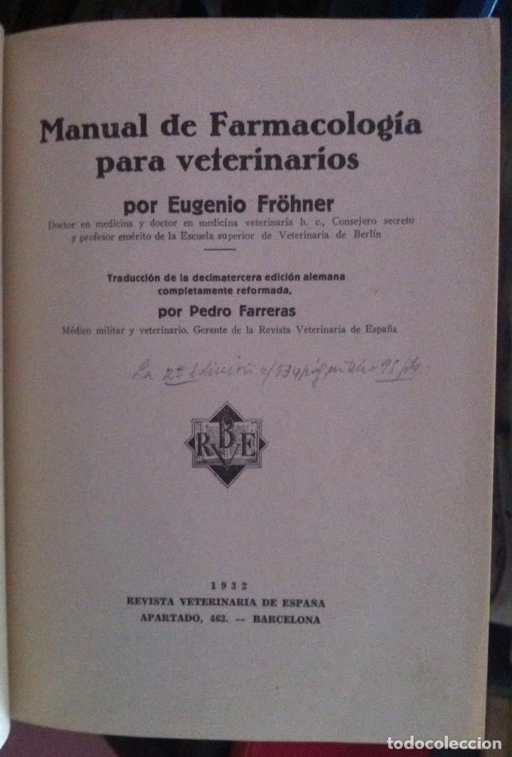 Libros antiguos: Eugenio Fr&ouml;hner. Manual de farmacolog&iacute;a para veterinarios. 1932