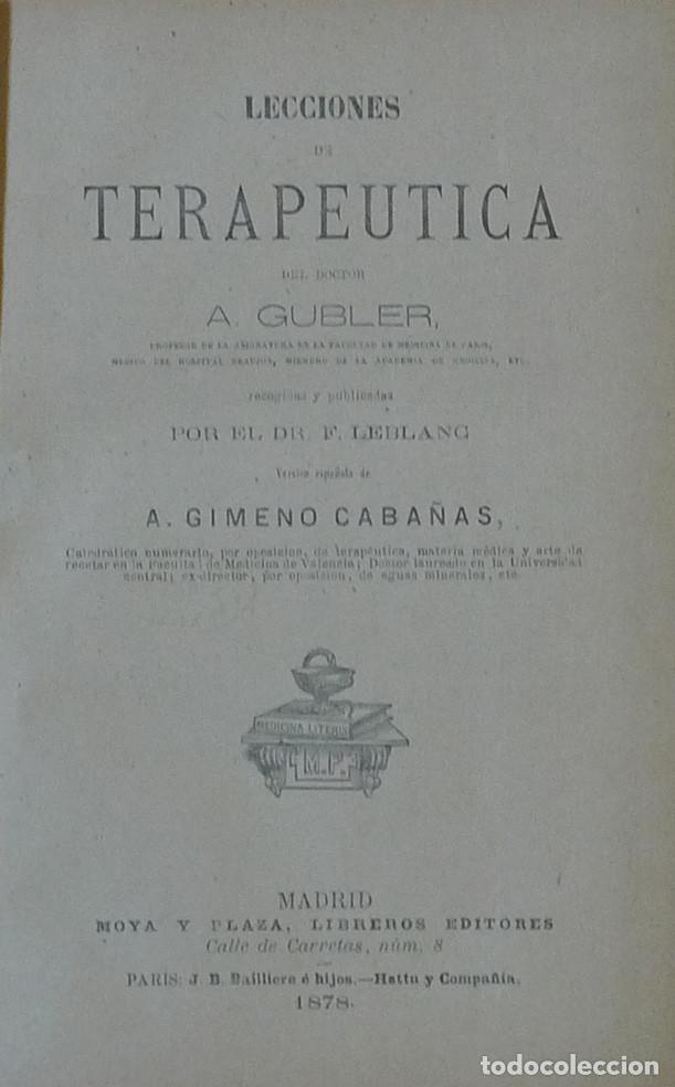 Libri antichi: 1878 - LECCIONES DE TERAPE&Uacute;TICA - Dr. A. GUBLER