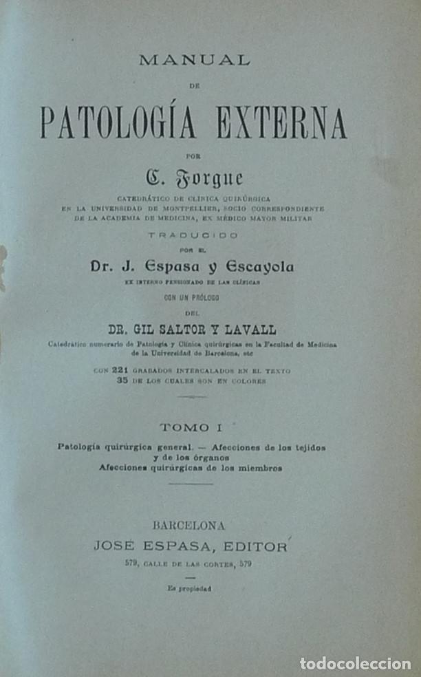 Libros antiguos: MANUAL DE PATOLOG&Iacute;A EXTERNA - E. FORGUE - Foto 1