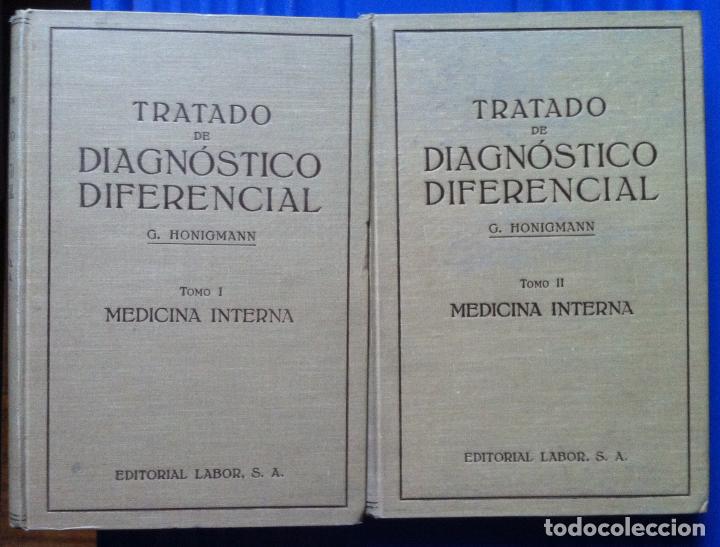 Libros antiguos: HONIGMANN. Tratado de diagn&oacute;stico diferencial. Medicina interna. 1932